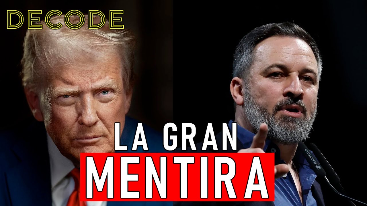 DECODE: C&oacute;mo la ultraderecha est&aacute; conquistando el mundo