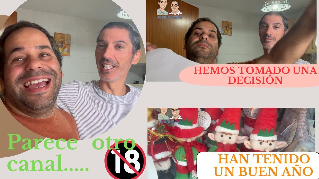 Hemos TOMADO UNA DECISI&Oacute;N  ❌Parece OTRO TIPO DE CANAL🔞 HAN TENIDO UN BUEN A&Ntilde;O😅