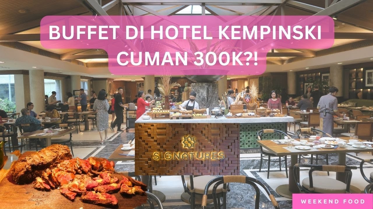 KEMPINSKI SE-MURAH ITU?! CUMA 300K!