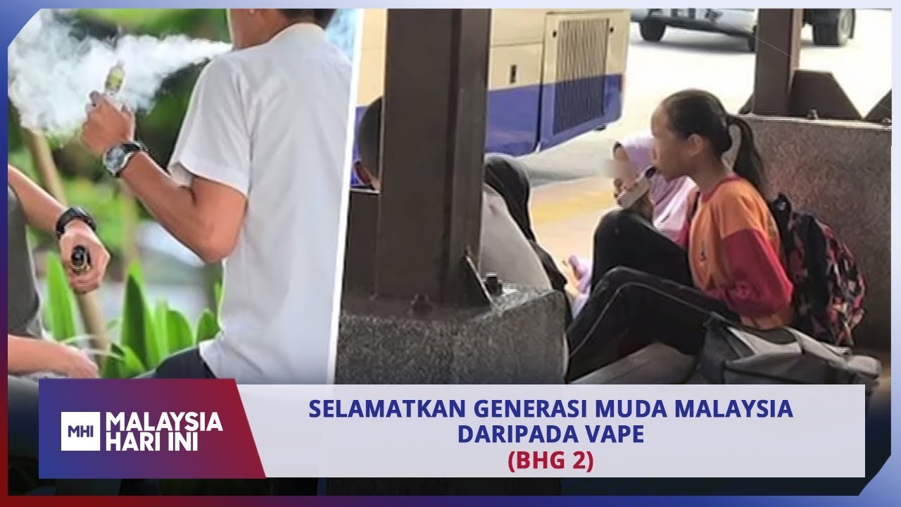 Selamatkan Generasi Muda Malaysia Daripada Vape Bhg 2 | MHI (1 Oktober 2019)