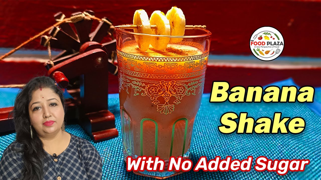 Banana Shake - MilkShake Recipe in Hindi - How to Make Banana Milk Shake at home | The Food Plaza
