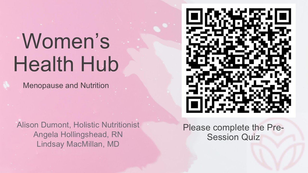 Women's Health Hub: Menopause and Nutrition - March 2025