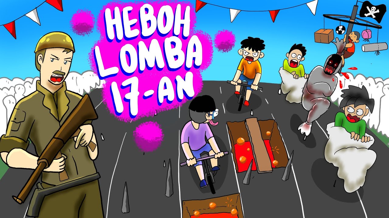 Kumpulan Video Lucu Lomba 17 Agustus 😂 Bikin Semangat Ngakak Terus Pokoknya #KARTUNLUCU #videolucu