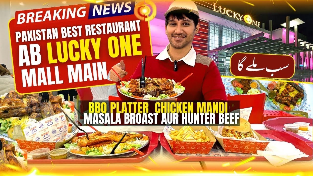 Pakistan One of the Best Oldest Restaurant ab Lucky one Mall main | BBQ Platter Mandi Hanifia