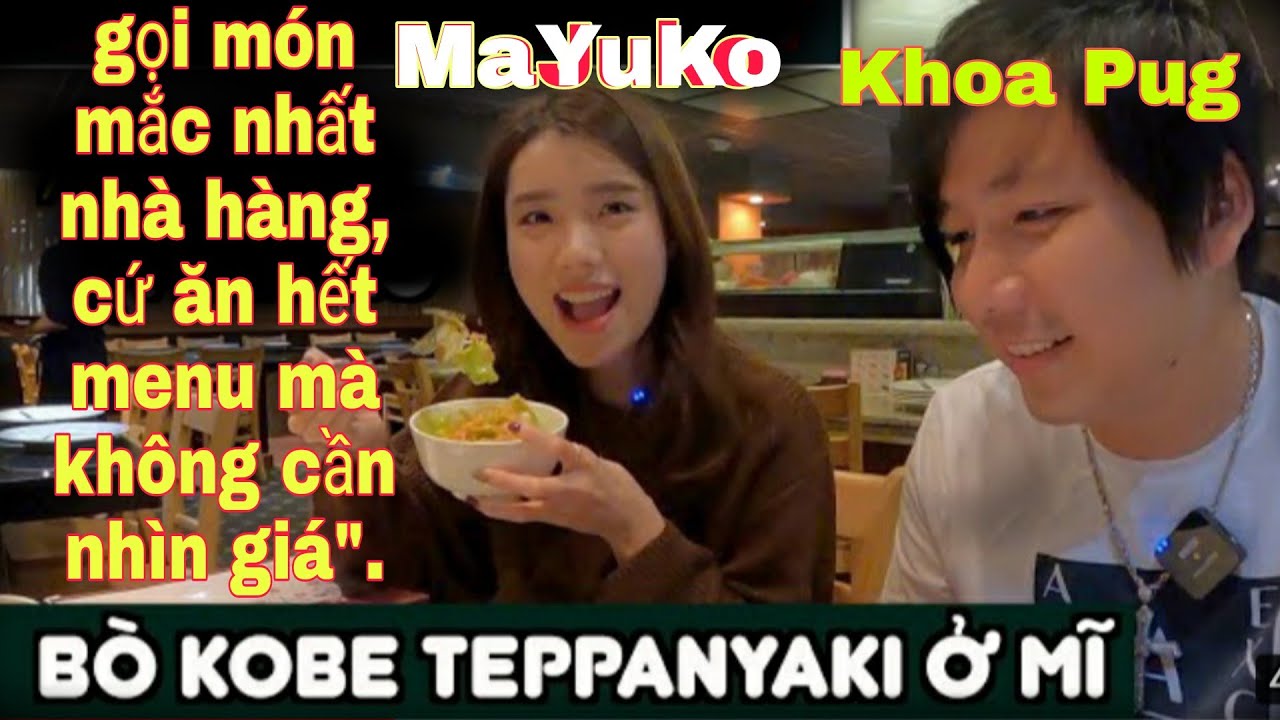 khoa pug cùng Mayuko gọi món mắc nhất nhà hàng, 