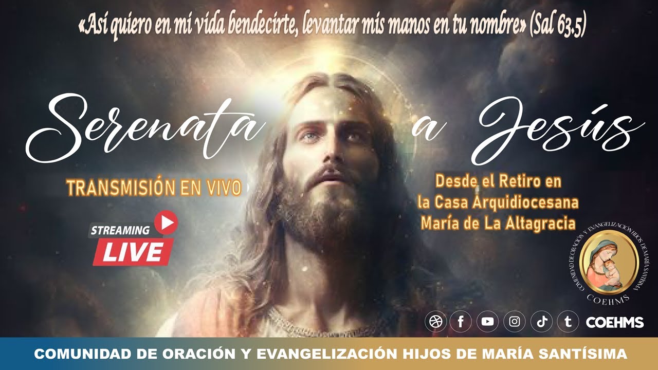 Serenata a Jes&uacute;s - Retiro Orando por Tu Liberaci&oacute;n - 04/10/2024