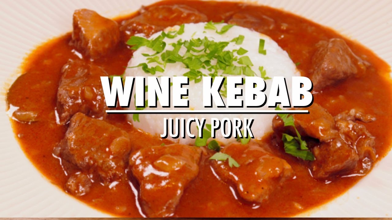 Wine Kebab | Juicy Pork With Wine Sauce