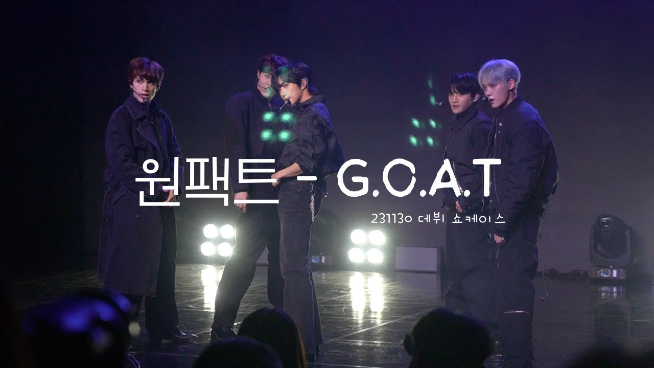 231130 원팩트  데뷔 쇼케이스 - G.O.A.T || FULL FANCAM || ONEPACT DEBUT SHOWCASE
