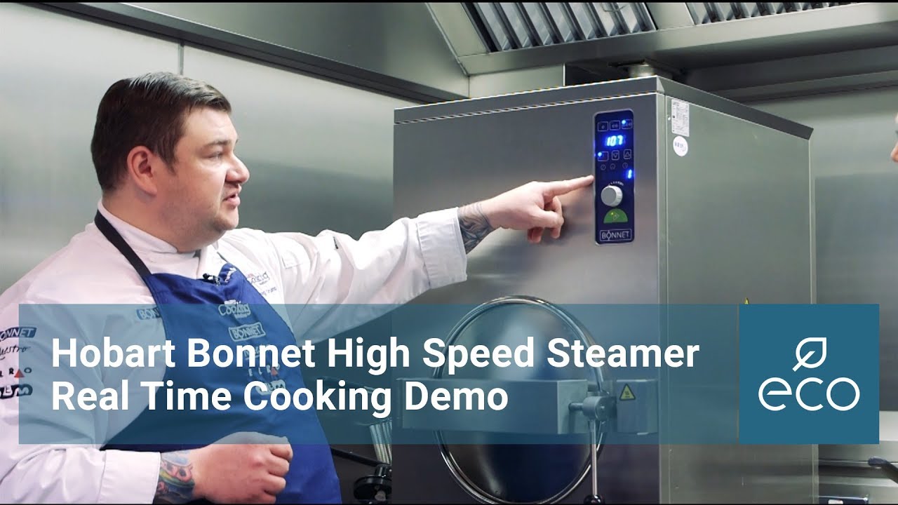 Hobart Bonnet High Speed Steamer Real Time Cooking Demo