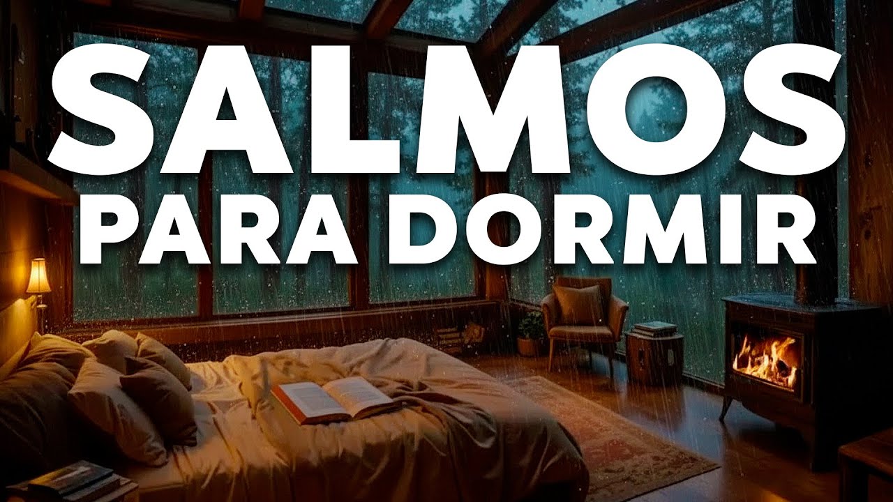 SALMOS PODEROSOS + CHUVA | Para Vencer a Insônia e Dormir em Paz 🌙✝️