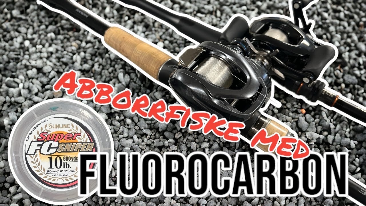 ABBORRFISKE med FLUOROCARBONLINA - DÄRFÖR fiskar jag FC till dessa TEKNIKER