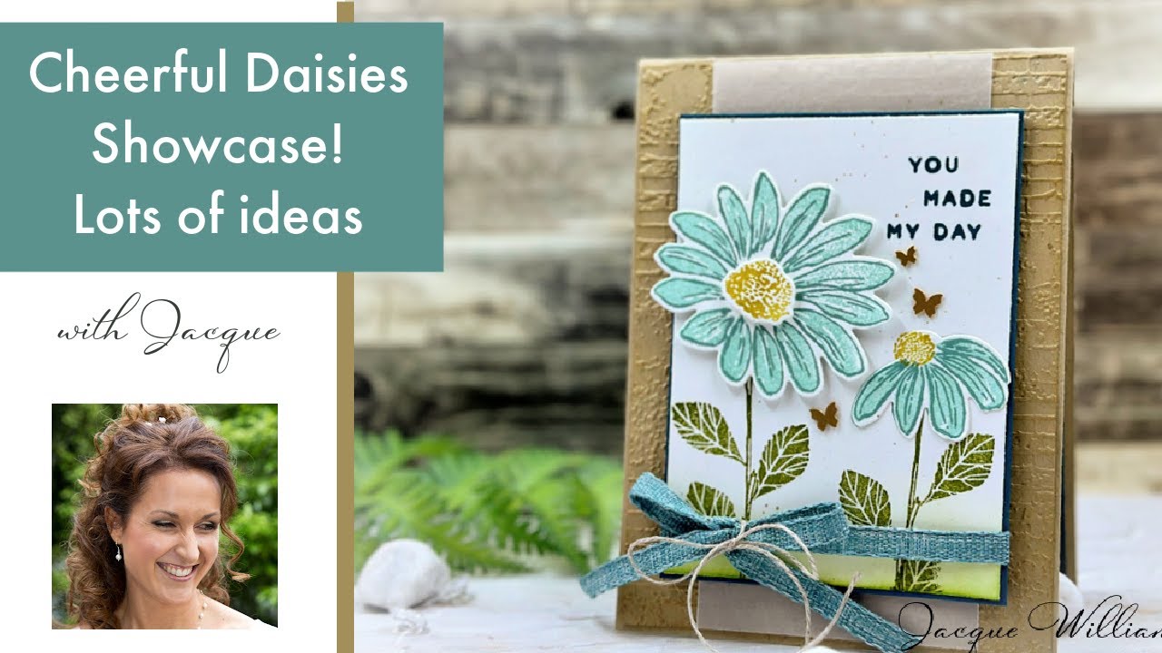 Cheerful Daisies Showcase!  With Lot of Samples & Ideas!