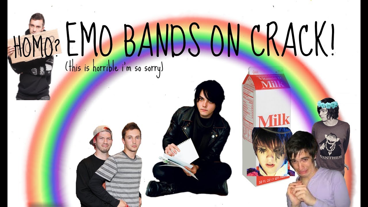 your average EMO BANDS ON cRaCk! video (for crankthatfrank pls notice me or i'll eat soap again)