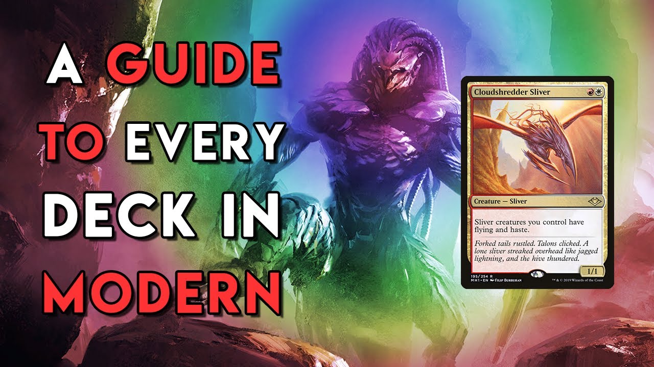 Slivers | A Guide To Every Deck In Modern