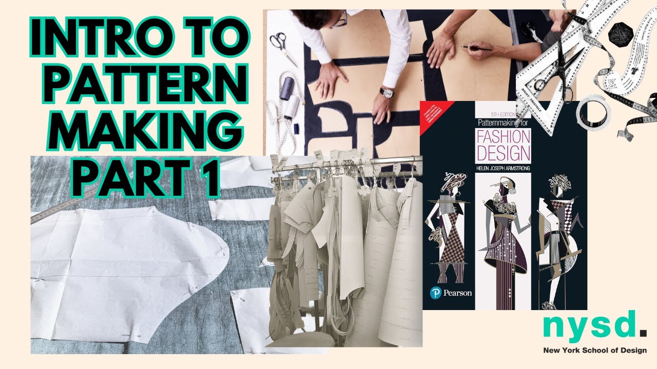 Intro to Patternmaking Part 1