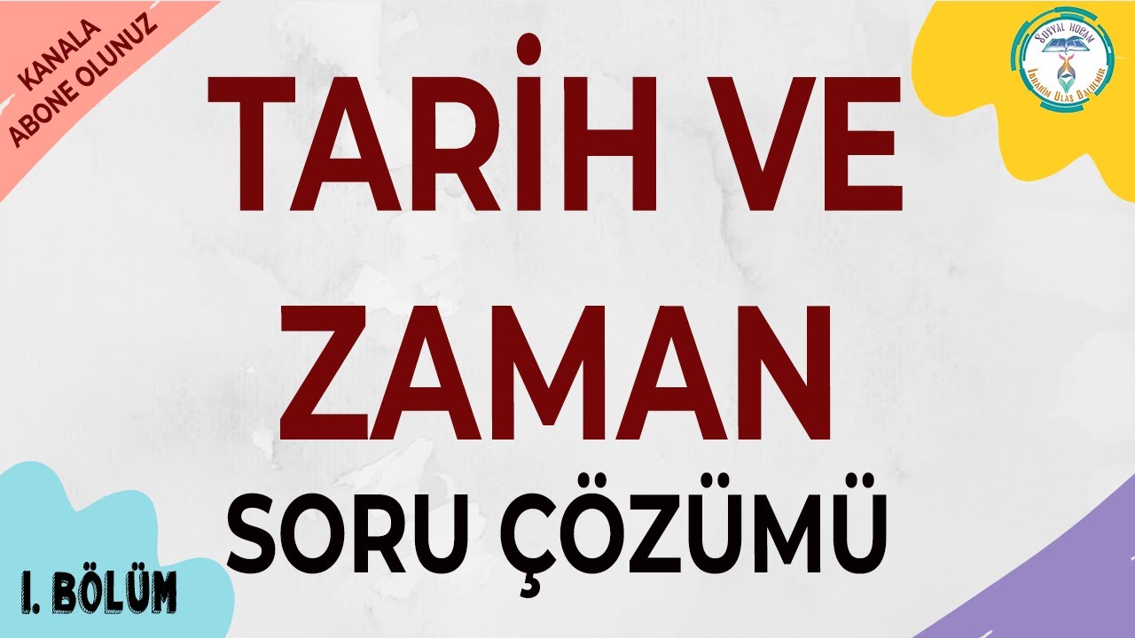 Tarih ve Zaman | 2022 TYT Tarih Soru Çözümü