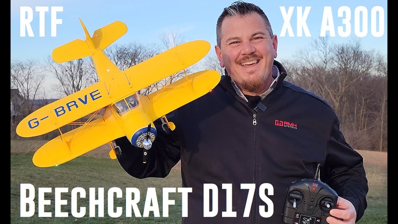 XK - A300 - RTF Beechcraft D17S - Unbox, Build, & Maiden Flights