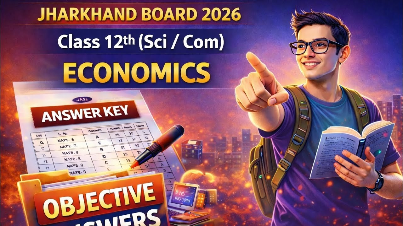 Economics Answer Key आ गई? | Class 12 Sci/Com | Jharkhand Board 2026