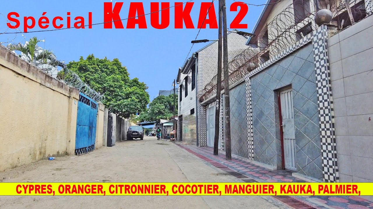 Spécial Quartier KAUKA 2 | Commune de Kalamu | Kinshasa-Rdc