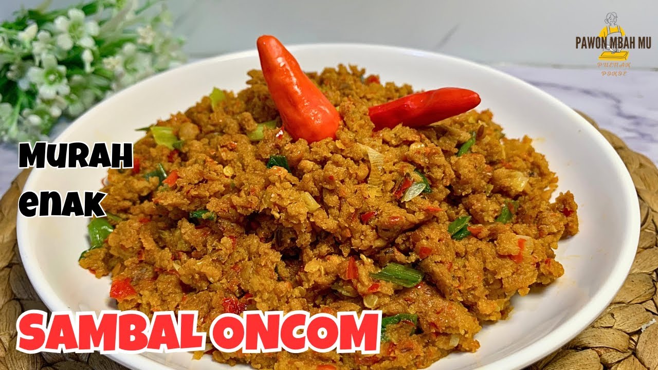 RESEP SAMBEL ONCOM ENAK BANGET