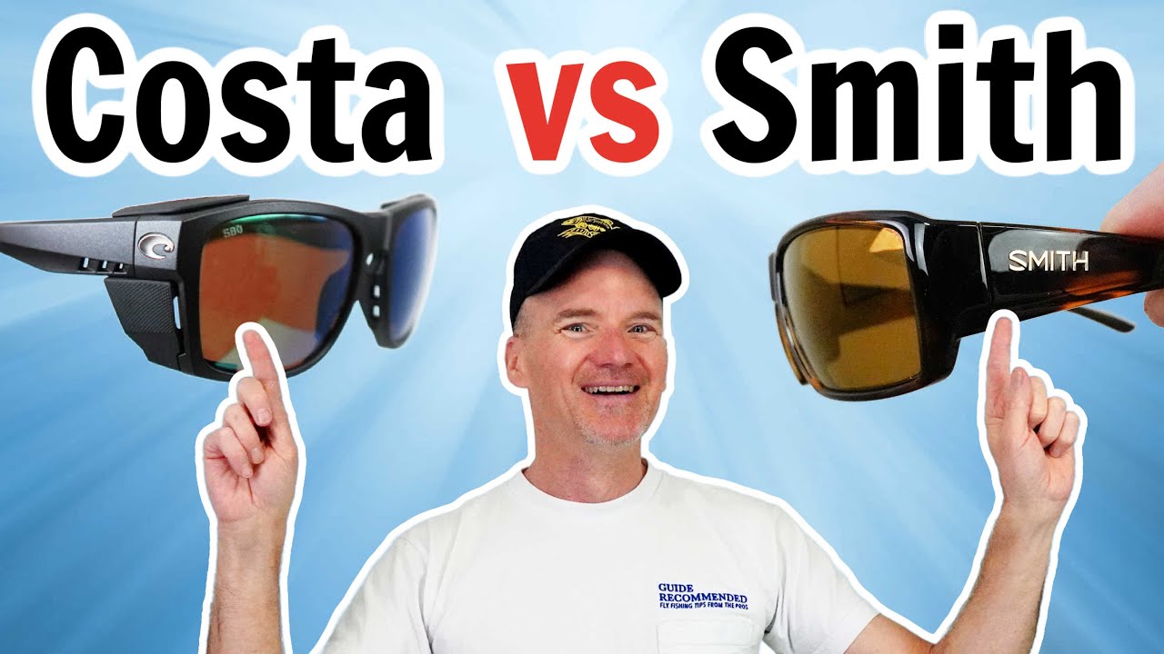 Costa Del Mar против рыболовных солнцезащитных очков Smith Optics