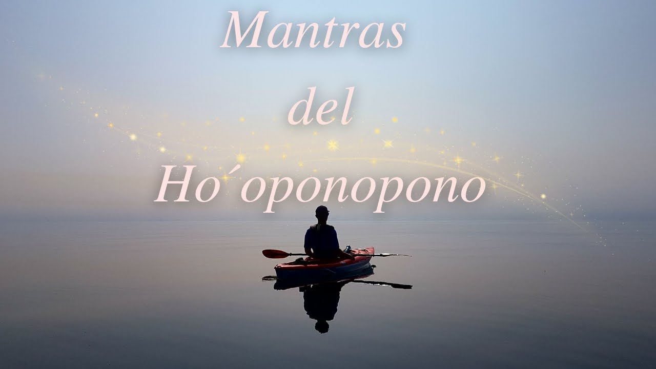 HO´OPONOPONO DE SANACIÓN ✨ Sólo Mantras