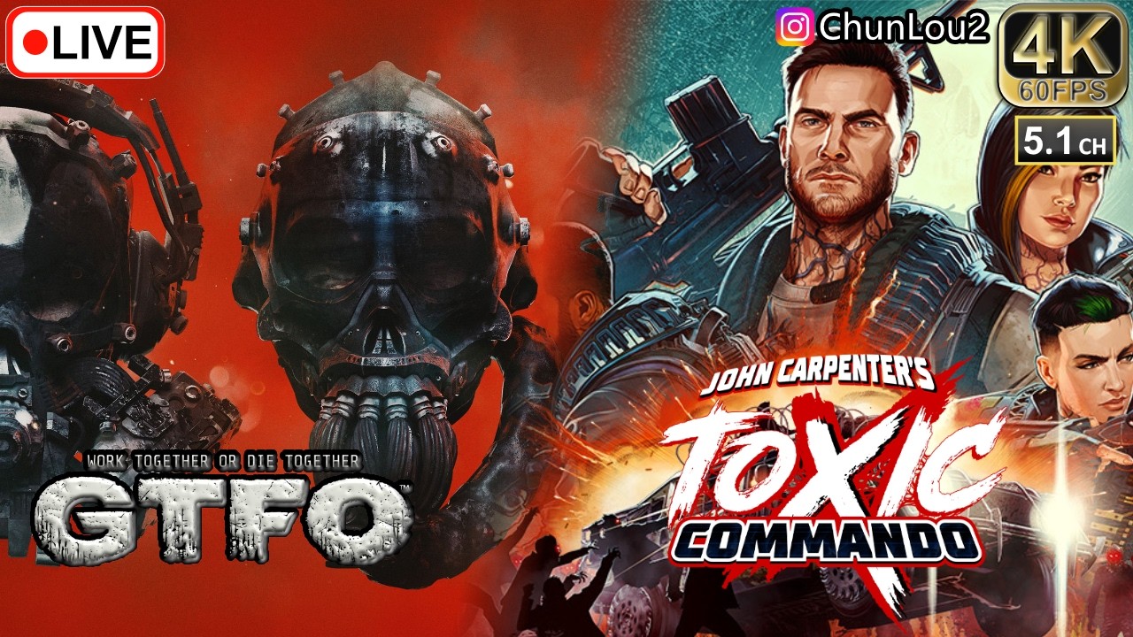超困難模式 John Carpenter's Toxic Commando _ 5.1ch | 11點齊人就GTFO | 4K60