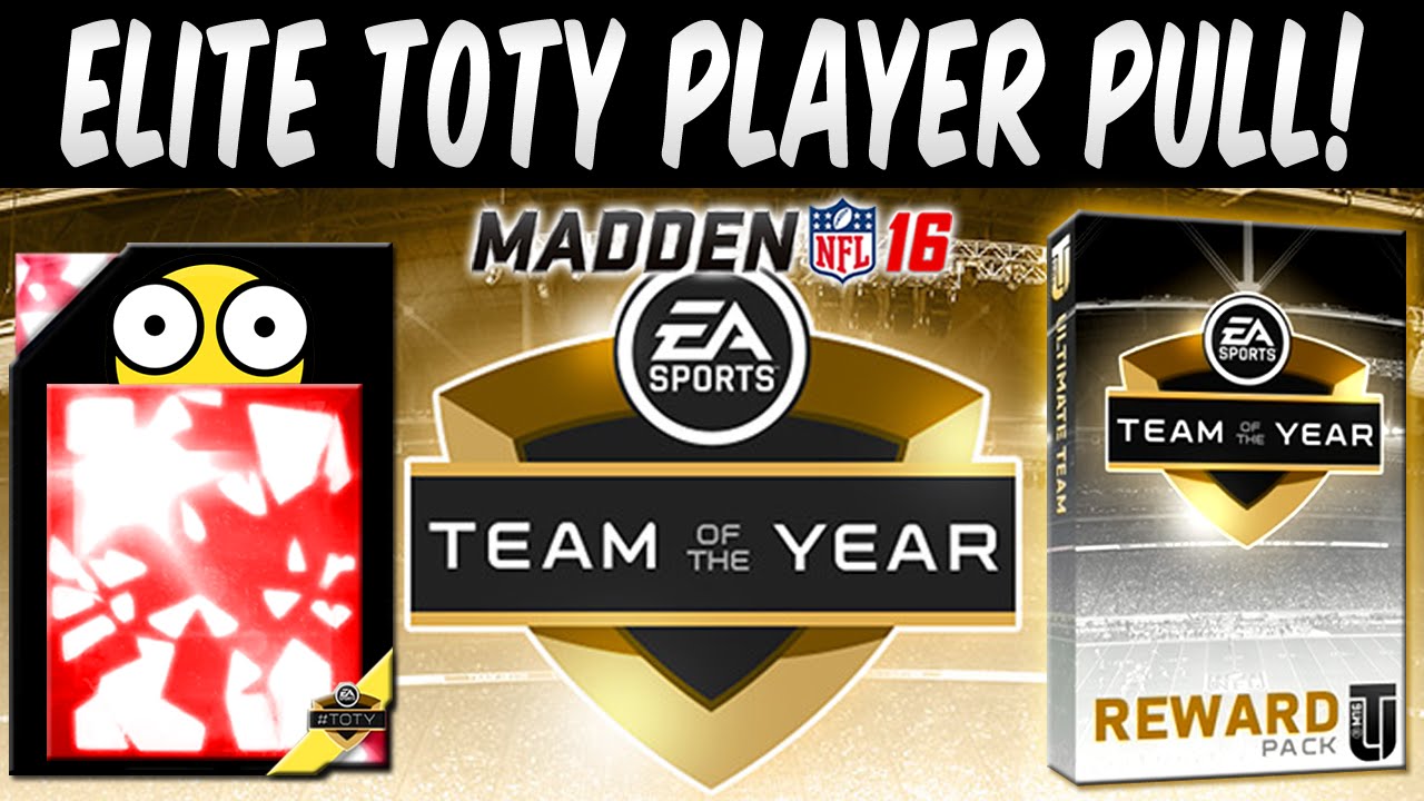 OMG MUT 16 ELITE TEAM OF THE YEAR PLAYER! TOTY Exchange & Player Pack in Madden 16 Ultimate Team