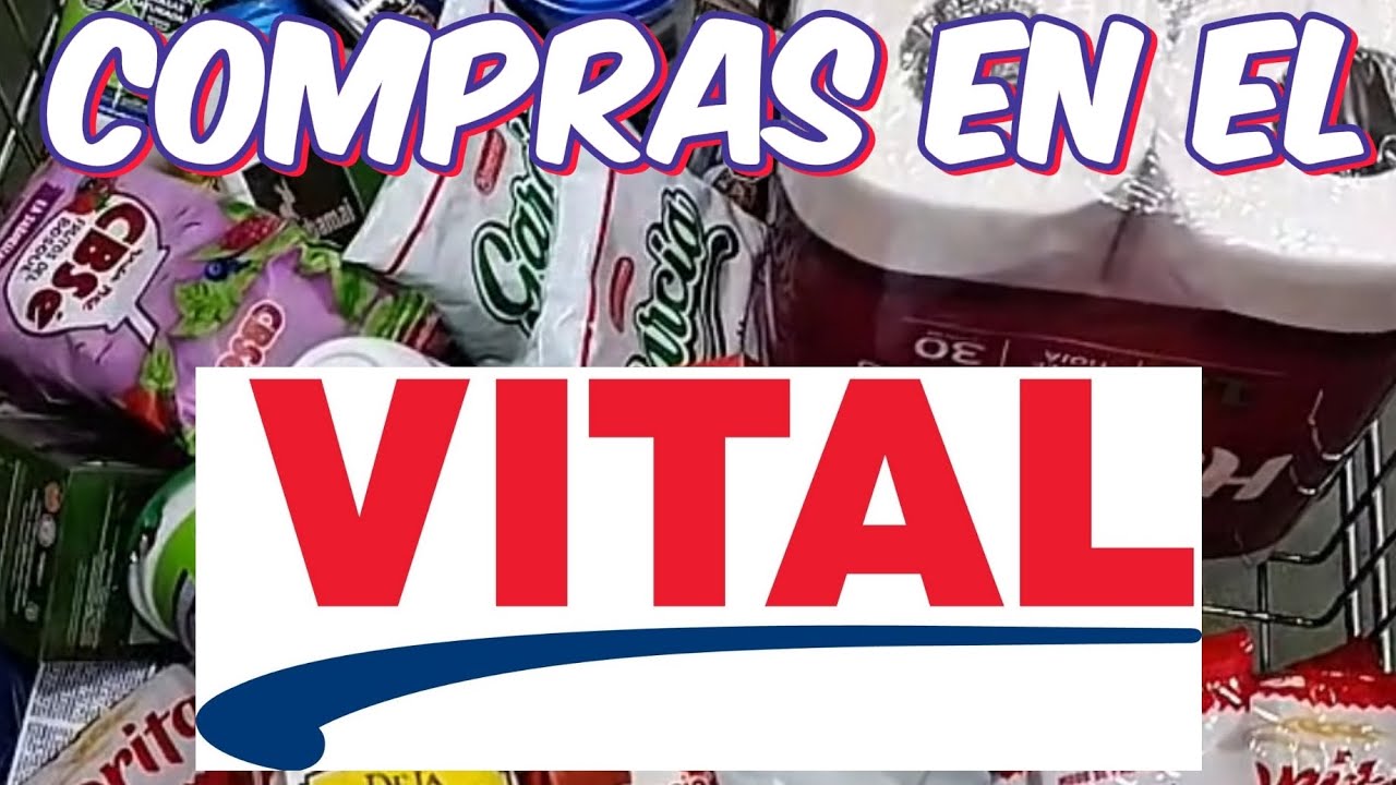 COMPRAS DEL MES EN EL VITAL 