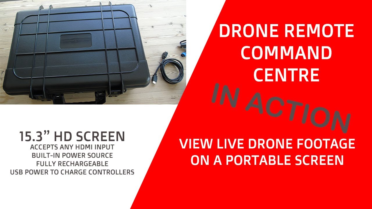 Drone Remote Command Centre for live viewing drone footage