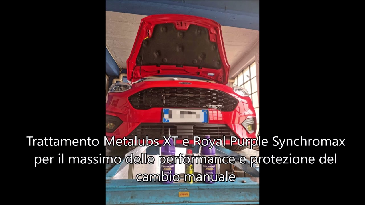 Trattamento Metalubs XT e Royal Purple Synchromax su Fiesta ST By Tcar Garage
