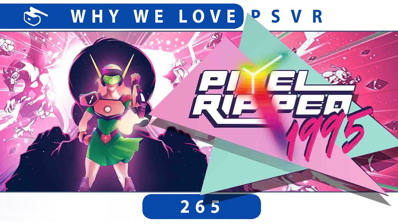 Pixel Ripped 1995: Ultimate Challenge Update v1.05 | PSVR Review Discussion