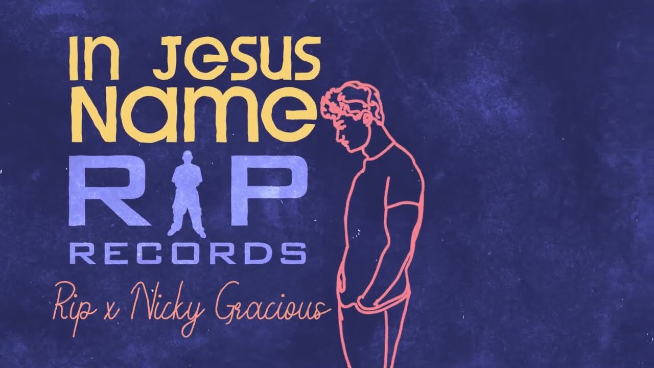 Rip x Nicky Gracious - 
