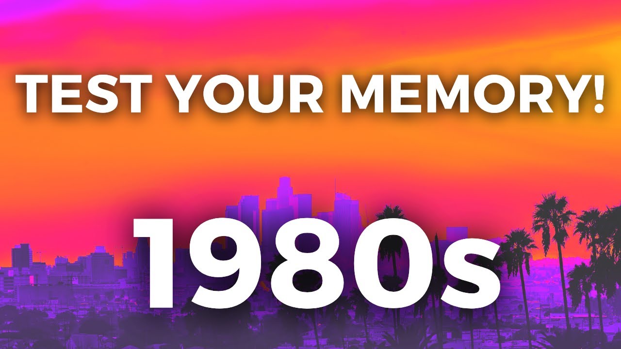 What Do You Remember About The 80s? | Train Your Brain!