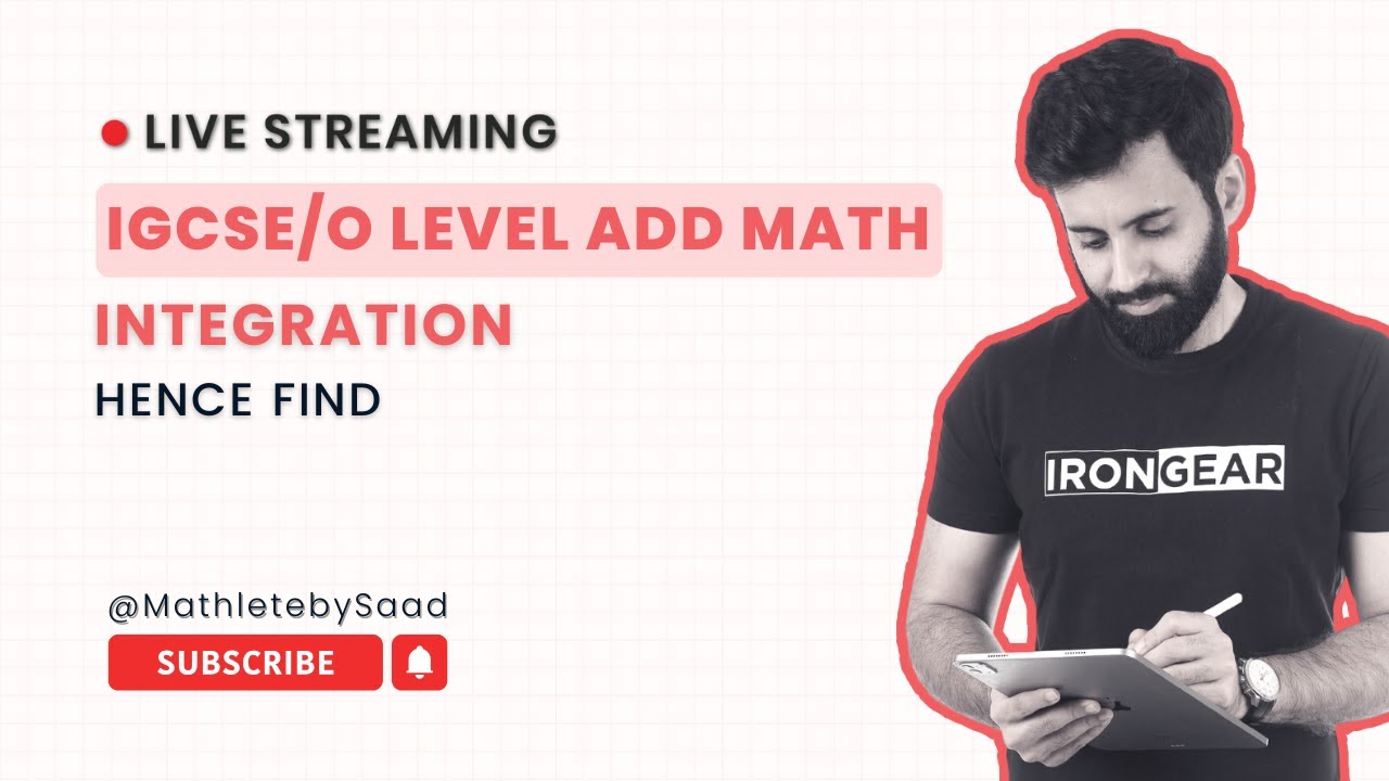 IGCSE/O Level Add Maths - Integration - Hence Find (Past Papers 2020-2025)