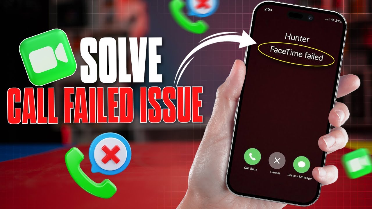 How to Solve Call Failed Problem on FaceTime on iPhone
