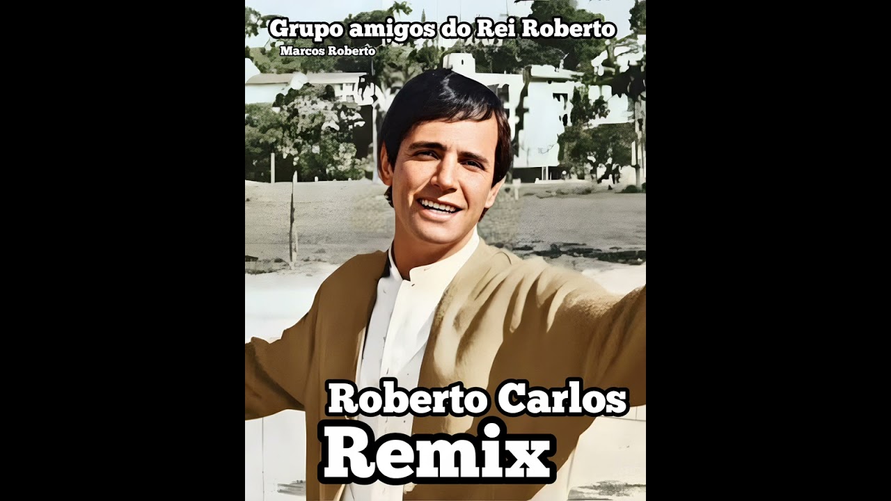 Roberto Carlos/Remix.
