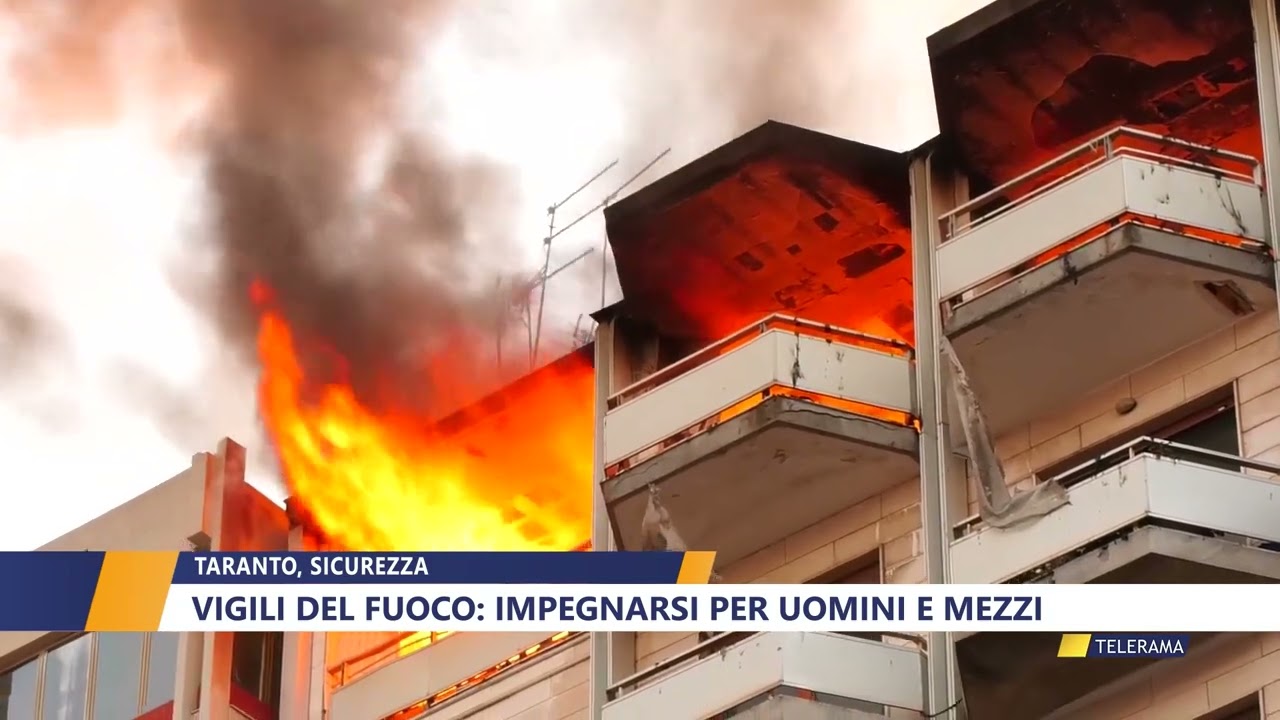 TARANTO, SICUREZZA VIGILI DEL FUOCO: IMPEGNARSI PER UOMINI E MEZZI di WALTER BALDACCONI