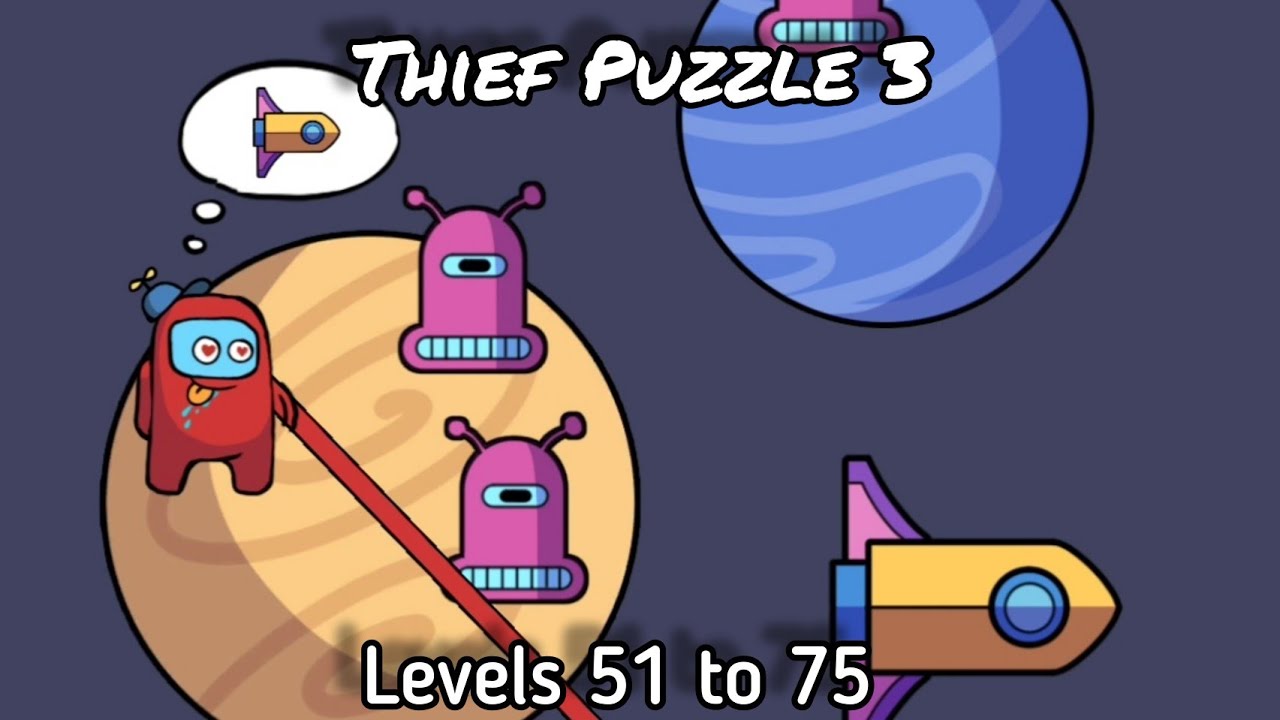 Thief Puzzle 3 - Levels 51 to 75 Gameplay | Among us Puzzle Games