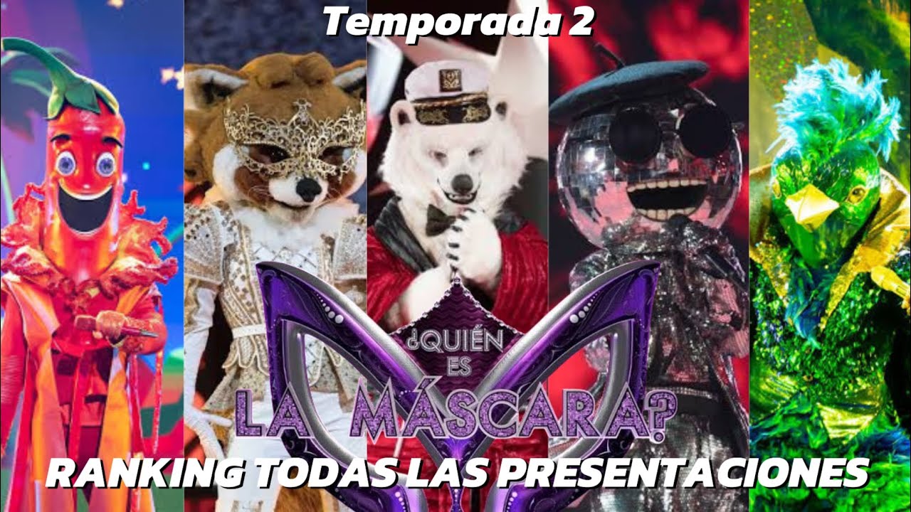 RANKING Todas Las 65 Presentaciónes De La Temporada 2 de ¿Quién Es La Máscara?