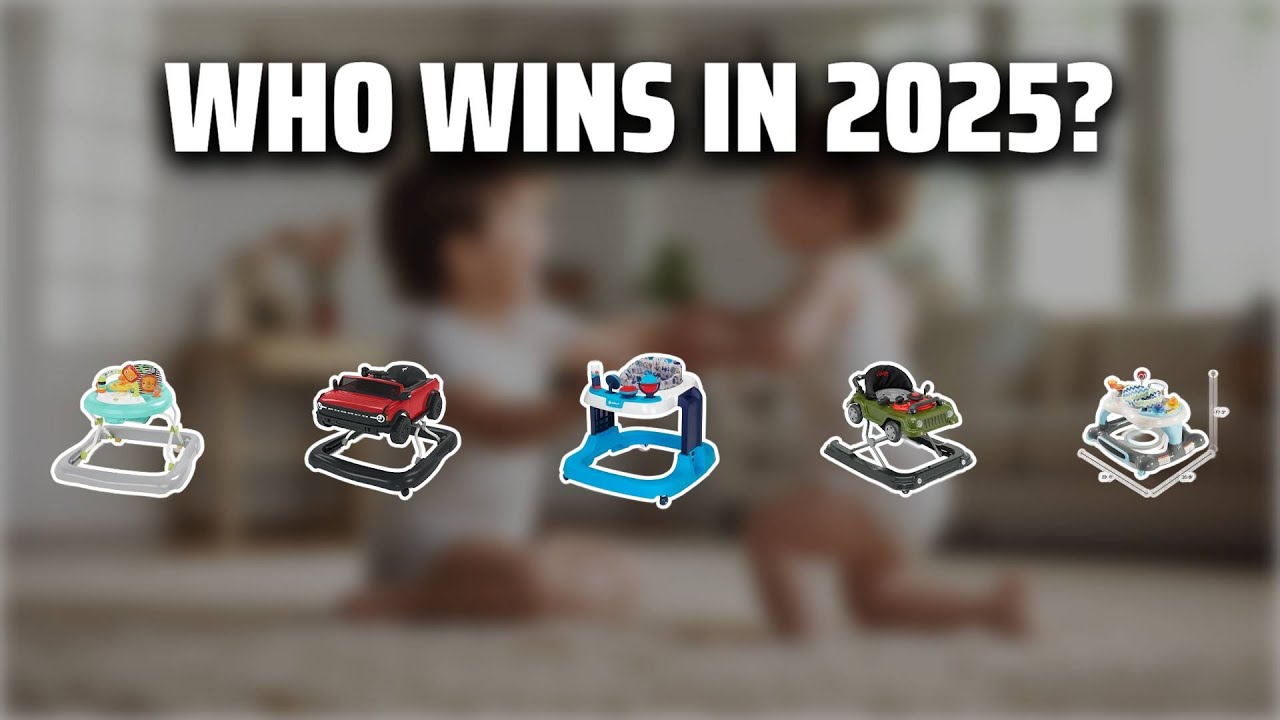 The Top 5 Best Baby Walkers in 2025 - Must Watch Before Buying!