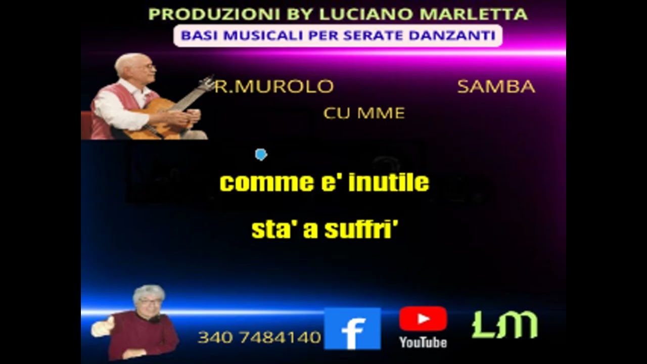 CU MME - R.MUROLO ( VERS.SAMBA )(demo)
