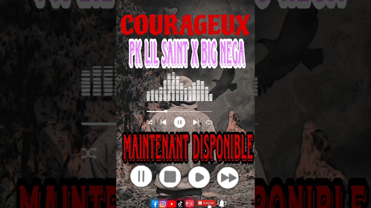 BIG_NEGA COURAGEUX FT PK LIL SAINT 