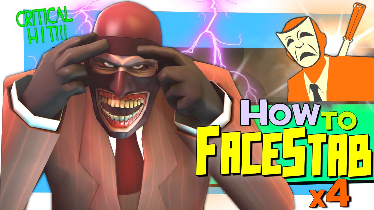 TF2: How to Facestab #4 [Epic Win]
