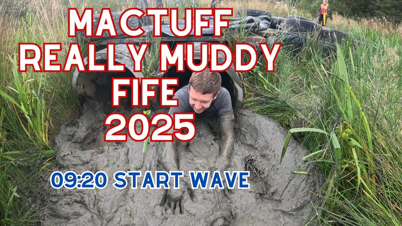 MacTuff: Really Muddy Fife | September 2025 | VLog
