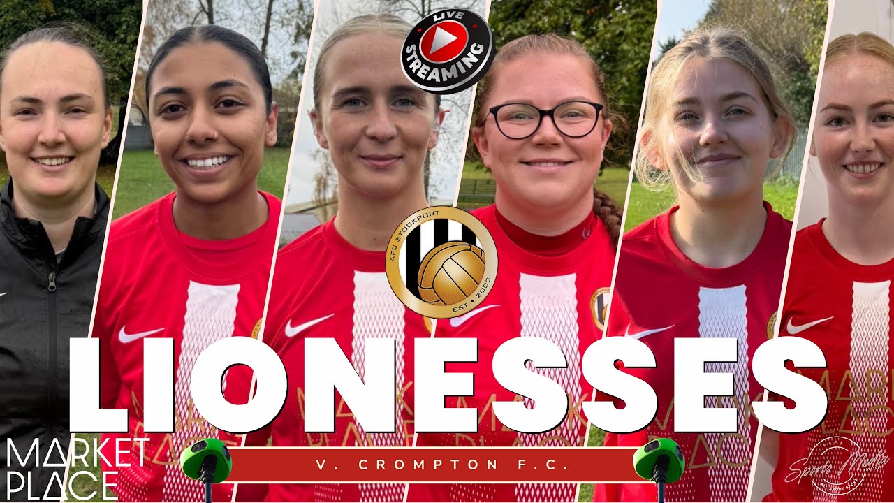 AFC STOCKPORT LIONESSES vs Crompton FC