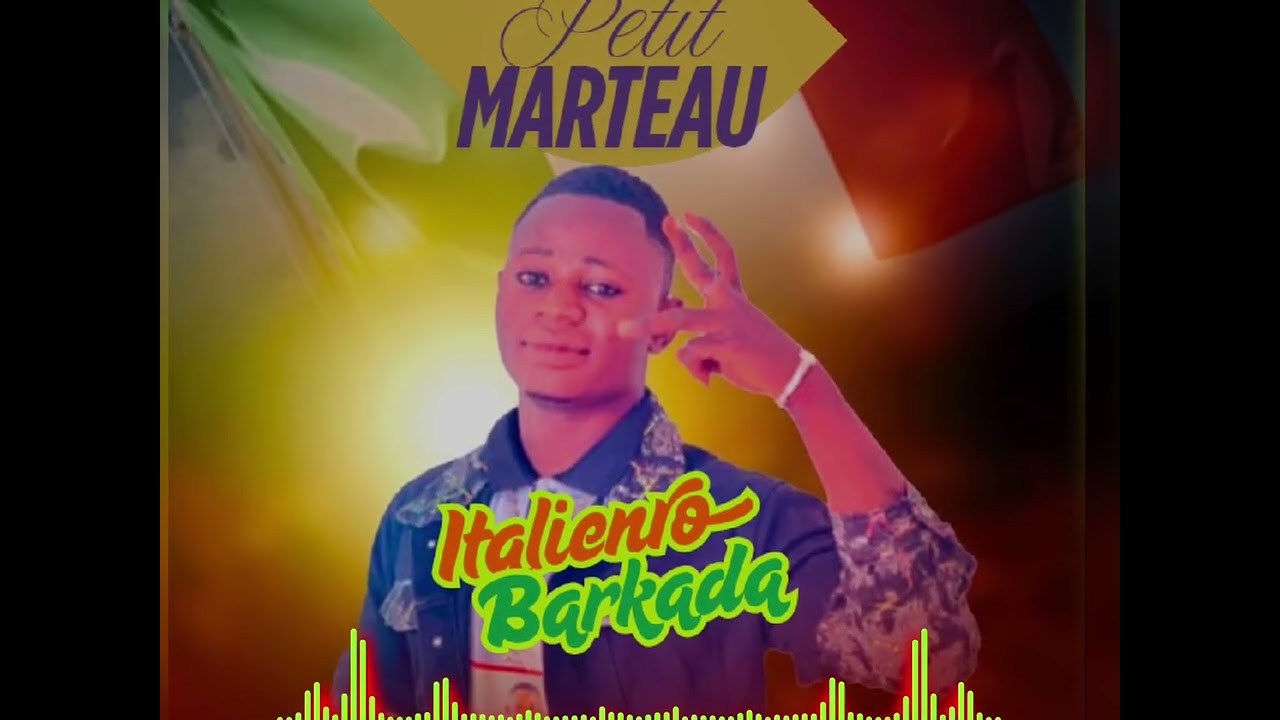 Petit Marteau Italienro Barkada (Clip Audio officiel)