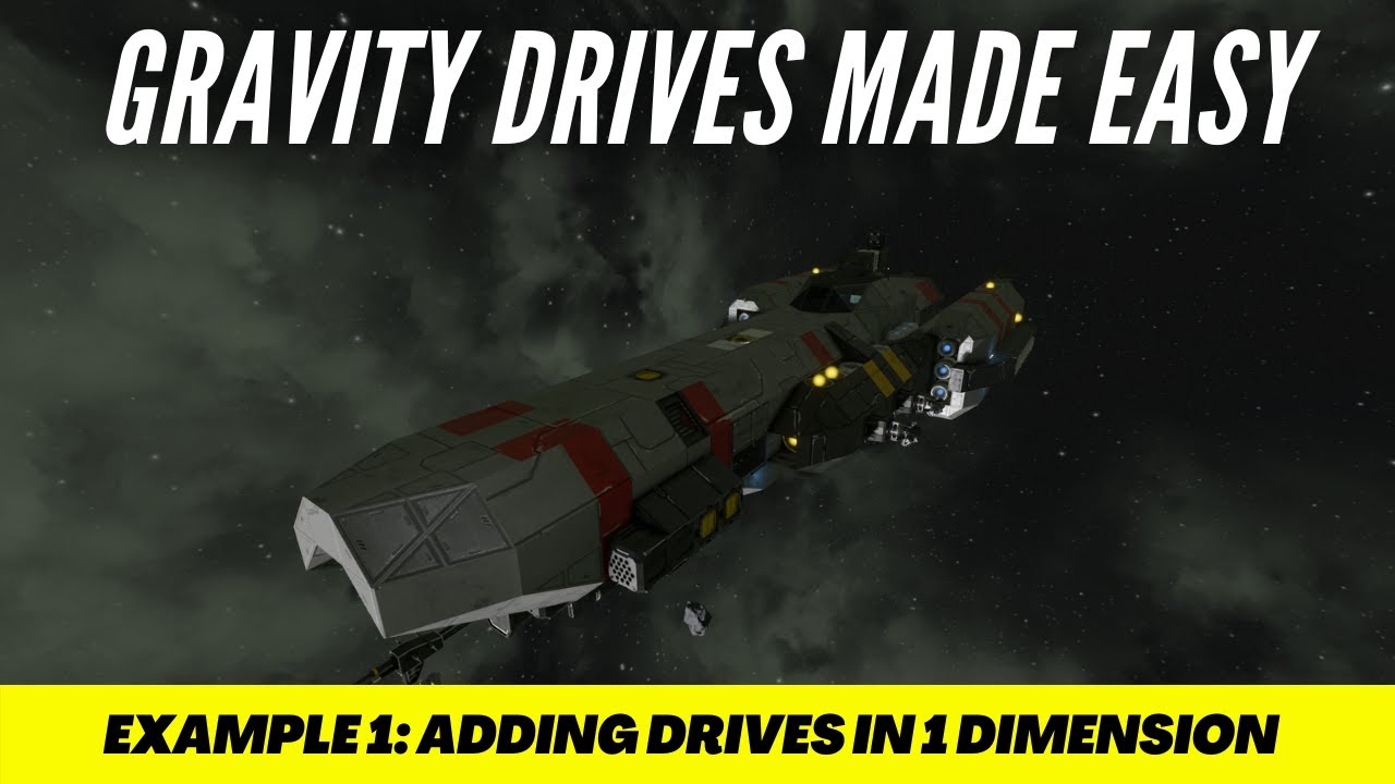 Tutorial - GRAVITY DRIVES MADE EASY! - Example 1: Adding Drives in 1 Dimension