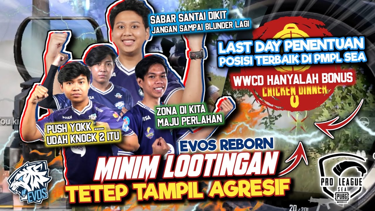 POV PMPL SEA : EVOS REBORN LAKUKAN ROTASI CEPAT + MINIM LOOTINGAN MASIH BISA TAMPIL AGRESIF !!!