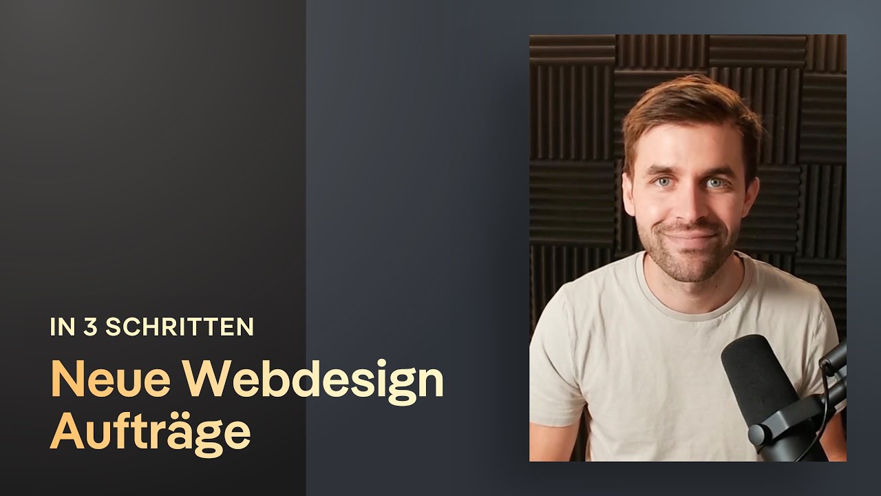 In 3 Schritten neue Webdesign Aufträge bekommen (2025)
